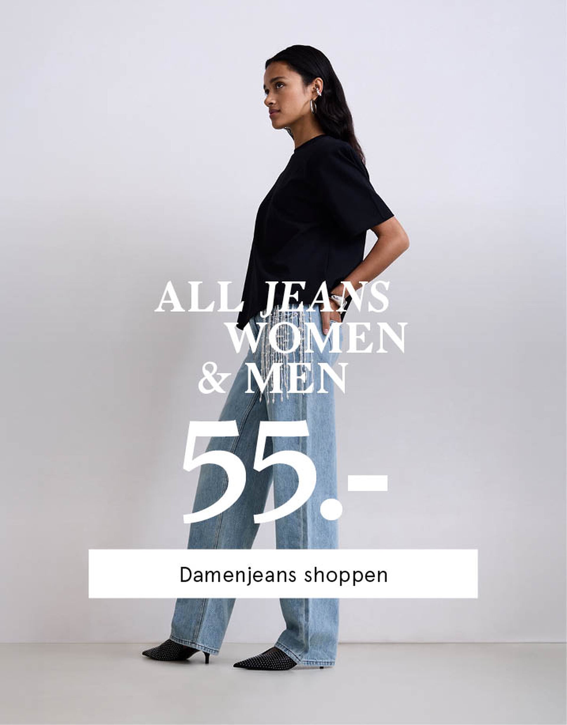 all jeans women &men 55.-